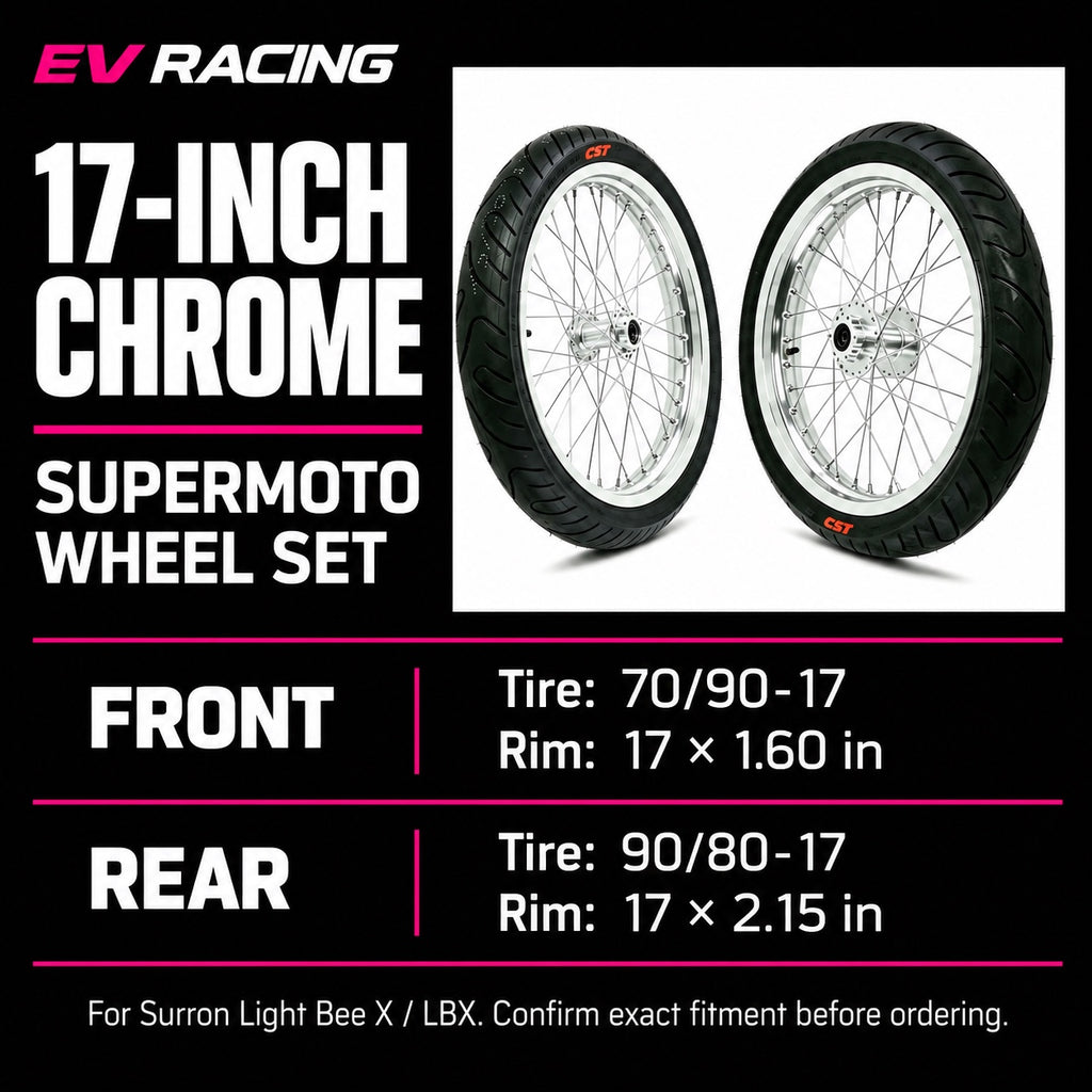 EV Racing chrome wheel size guide: front tire 70/90-17 and rim 17 by 1.60 inches; rear tire 90/80-17 and rim 17 by 2.15 inches